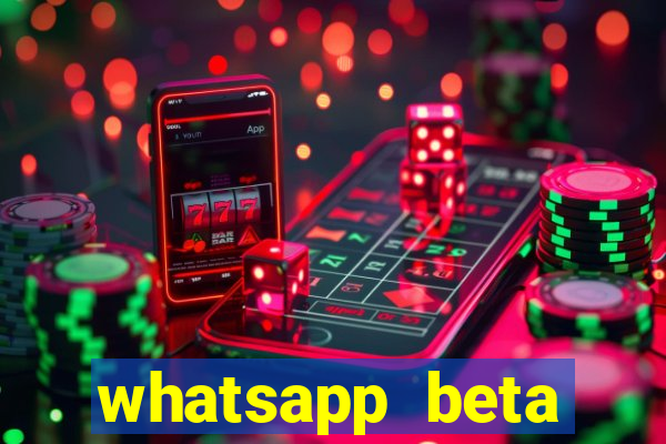 whatsapp beta 3.3.10 2024